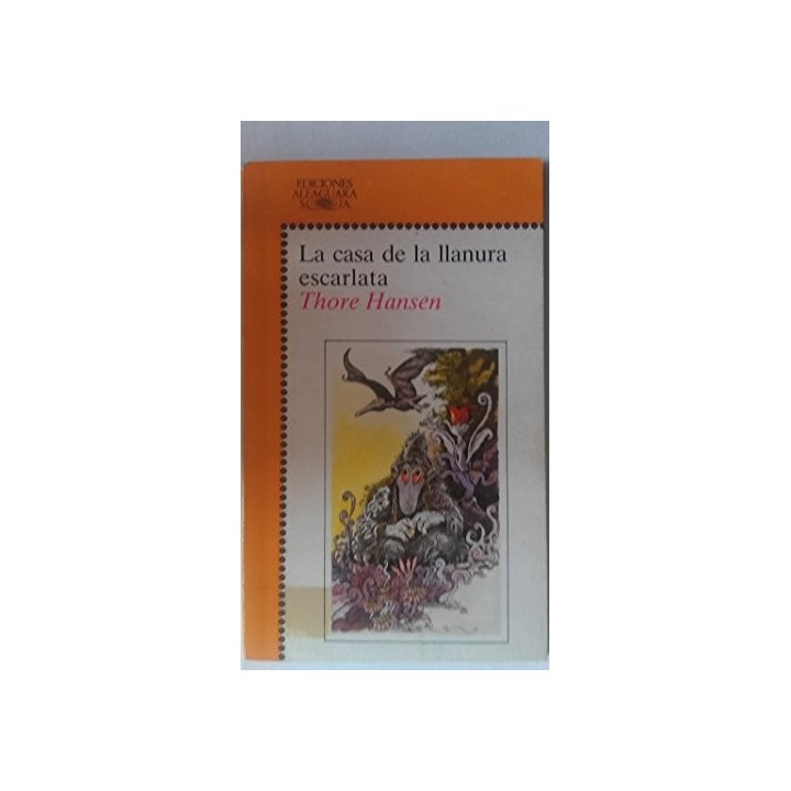 LA CASA DE LA LLANURA ESCARLATA